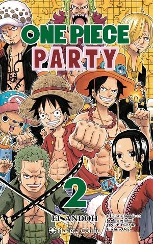 ONE PIECE PARTY Nº 02 | 9788413417493 | ODA, EIICHIRO | Llibreria Ombra | Llibreria online de Rubí, Barcelona | Comprar llibres en català i castellà online
