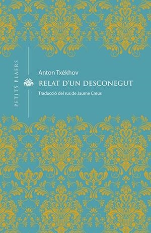 RELAT D'UN DESCONEGUT | 9788418908163 | TXÈKHOV, ANTON | Llibreria Ombra | Llibreria online de Rubí, Barcelona | Comprar llibres en català i castellà online