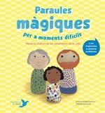 PARAULES MÀGIQUES PER A MOMENTS DIFÍCILS | 9788412376401 | NÚÑEZ PEREIRA, CRISTINA / R. VALCÁRCEL, RAFAEL | Llibreria Ombra | Llibreria online de Rubí, Barcelona | Comprar llibres en català i castellà online