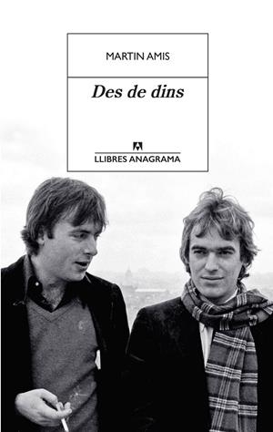 DES DE DINS | 9788433916006 | AMIS, MARTIN | Llibreria Ombra | Llibreria online de Rubí, Barcelona | Comprar llibres en català i castellà online
