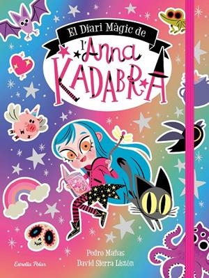 EL DIARI MÀGIC DE L'ANNA KADABRA | 9788413891057 | MAÑAS, PEDRO/SIERRA LISTÓN, DAVID | Llibreria Ombra | Llibreria online de Rubí, Barcelona | Comprar llibres en català i castellà online