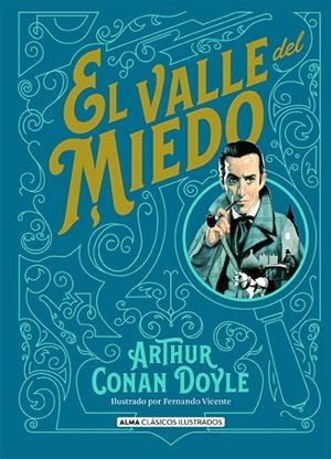 EL VALLE DEL MIEDO | 9788418395321 | DOYLE, ARTHUR CONAN, SIR | Llibreria Ombra | Llibreria online de Rubí, Barcelona | Comprar llibres en català i castellà online