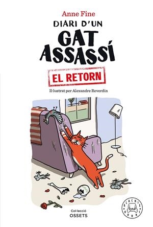 DIARI D’UN GAT ASSASSÍ. EL RETORN | 9788418733499 | FINE, ANNE | Llibreria Ombra | Llibreria online de Rubí, Barcelona | Comprar llibres en català i castellà online