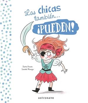 LAS CHICAS Y LOS CHICOS TAMBIÉN... ­PUEDEN! | 9788467936414 | GOURION,SHOPIE/MAROGER,ISABELLE | Llibreria Ombra | Llibreria online de Rubí, Barcelona | Comprar llibres en català i castellà online