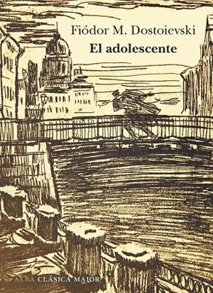 EL ADOLESCENTE | 9788490658185 | DOSTOIEVSKI, FIÓDOR M. | Llibreria Ombra | Llibreria online de Rubí, Barcelona | Comprar llibres en català i castellà online