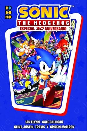 SONIC THE HEDGEHOG: ESPECIAL 30 ANIVERSARIO | 9788418931499 | FLYNN, IAN / GALLIGAN, GALE / MCELROY, GRIFFIN / MCELROY, JUSTIN / MCELROY, TRAVIS | Llibreria Ombra | Llibreria online de Rubí, Barcelona | Comprar llibres en català i castellà online