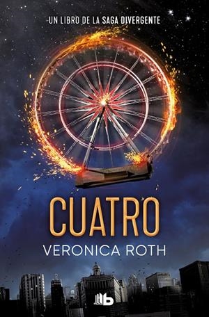 CUATRO (DIVERGENTE 4) | 9788413144849 | ROTH, VERONICA | Llibreria Ombra | Llibreria online de Rubí, Barcelona | Comprar llibres en català i castellà online