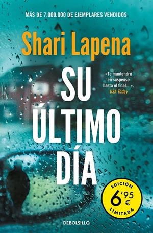 SU ÚLTIMO DÍA (EDICIÓN LIMITADA A PRECIO ESPECIAL) | 9788466358972 | LAPENA, SHARI | Llibreria Ombra | Llibreria online de Rubí, Barcelona | Comprar llibres en català i castellà online