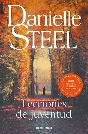 LECCIONES DE JUVENTUD | 9788466358576 | STEEL, DANIELLE | Llibreria Ombra | Llibreria online de Rubí, Barcelona | Comprar llibres en català i castellà online