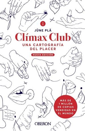CLÍMAX CLUB. EDICIÓN 2022 | 9788441545090 | PLÃ, JÜNE | Llibreria Ombra | Llibreria online de Rubí, Barcelona | Comprar llibres en català i castellà online