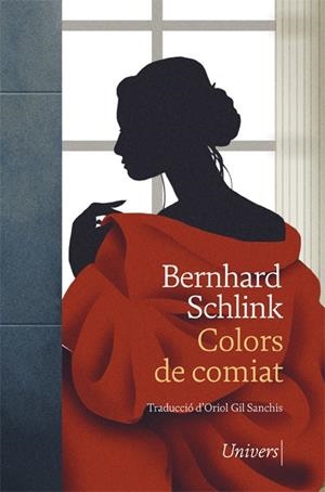 COLORS DE COMIAT | 9788418375262 | SCHLINK, BERNHARD | Llibreria Ombra | Llibreria online de Rubí, Barcelona | Comprar llibres en català i castellà online