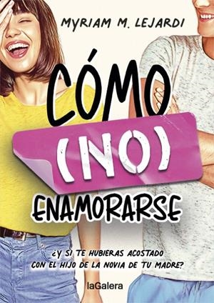 CÓMO (NO) ENAMORARSE | 9788424670955 | M. LEJARDI, MYRIAM | Llibreria Ombra | Llibreria online de Rubí, Barcelona | Comprar llibres en català i castellà online
