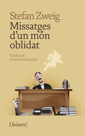 MISSATGES D'UN MÓN OBLIDAT | 9788418375743 | ZWEIG, STEFAN | Llibreria Ombra | Llibreria online de Rubí, Barcelona | Comprar llibres en català i castellà online