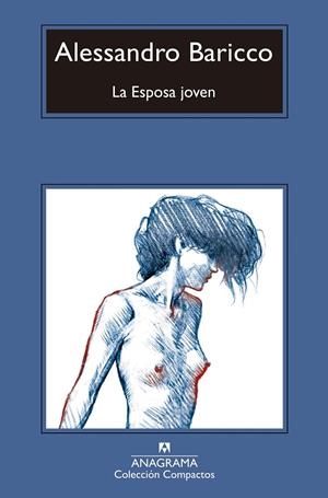 LA ESPOSA JOVEN | 9788433960993 | BARICCO, ALESSANDRO | Llibreria Ombra | Llibreria online de Rubí, Barcelona | Comprar llibres en català i castellà online
