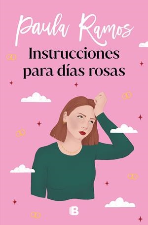 INSTRUCCIONES PARA DÍAS ROSAS (TRILOGÍA ELLAS 2) | 9788466670500 | RAMOS, PAULA | Llibreria Ombra | Llibreria online de Rubí, Barcelona | Comprar llibres en català i castellà online
