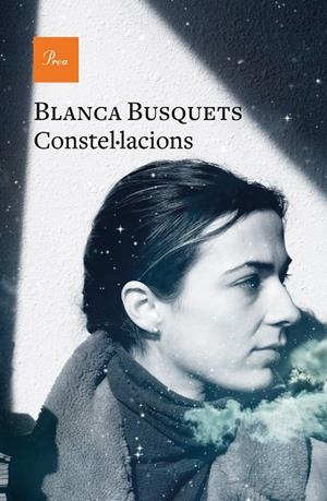 CONSTEL·LACIONS | 9788475889177 | BUSQUETS OLIU, BLANCA | Llibreria Ombra | Llibreria online de Rubí, Barcelona | Comprar llibres en català i castellà online