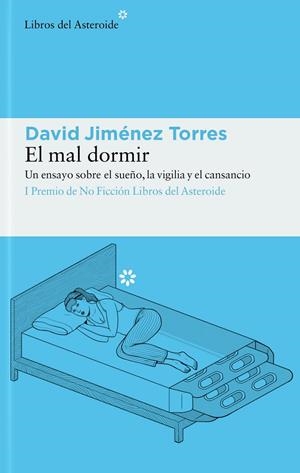 EL MAL DORMIR | 9788417977948 | JIMÉNEZ TORRES, DAVID | Llibreria Ombra | Llibreria online de Rubí, Barcelona | Comprar llibres en català i castellà online