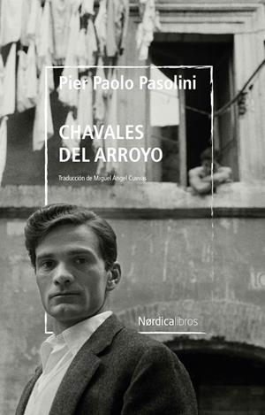 CHAVALES DEL ARROYO | 9788418930508 | PASOLINI, PIER PAOLO | Llibreria Ombra | Llibreria online de Rubí, Barcelona | Comprar llibres en català i castellà online