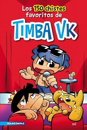 LOS 150 CHISTES FAVORITOS DE TIMBA VK | 9788427049284 | TIMBA VK | Llibreria Ombra | Llibreria online de Rubí, Barcelona | Comprar llibres en català i castellà online