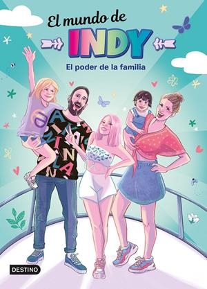 EL MUNDO DE INDY 4. EL PODER DE LA FAMILIA | 9788408251880 | EL MUNDO DE INDY | Llibreria Ombra | Llibreria online de Rubí, Barcelona | Comprar llibres en català i castellà online