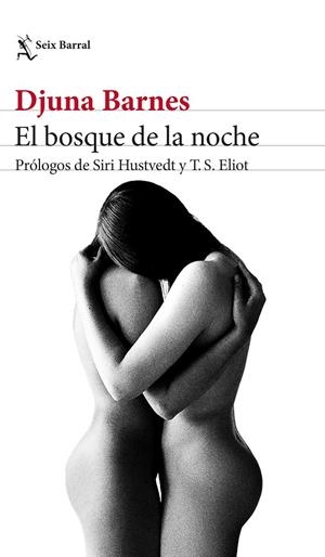 EL BOSQUE DE LA NOCHE | 9788432239502 | BARNES, DJUNA | Llibreria Ombra | Llibreria online de Rubí, Barcelona | Comprar llibres en català i castellà online