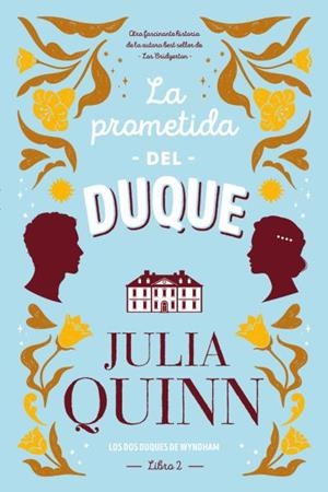 LA PROMETIDA DEL DUQUE | 9788417421380 | QUINN, JULIA | Llibreria Ombra | Llibreria online de Rubí, Barcelona | Comprar llibres en català i castellà online