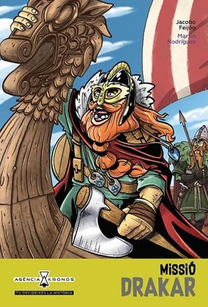 MISSIÓ DRAKAR | 9788418592515 | FEIJÓO, JACOBO | Llibreria Ombra | Llibreria online de Rubí, Barcelona | Comprar llibres en català i castellà online