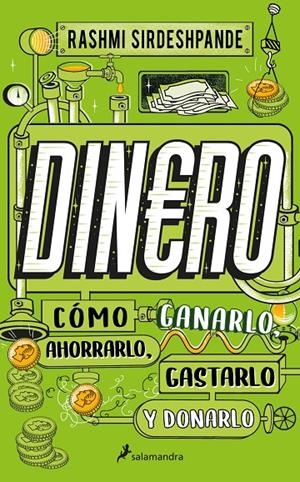 DINERO, CÓMO GANARLO, AHORRARLO, GASTARLO Y DONARLO | 9788418637926 | SIRDESHPANDE, RASHMI | Llibreria Ombra | Llibreria online de Rubí, Barcelona | Comprar llibres en català i castellà online