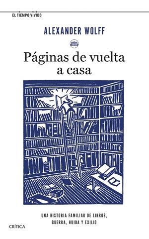 PÁGINAS DE VUELTA A CASA | 9788491993711 | WOLFF, ALEXANDER | Llibreria Ombra | Llibreria online de Rubí, Barcelona | Comprar llibres en català i castellà online