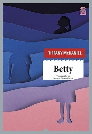 BETTY | 9788418918056 | MCDANIEL, TIFFANY | Llibreria Ombra | Llibreria online de Rubí, Barcelona | Comprar llibres en català i castellà online
