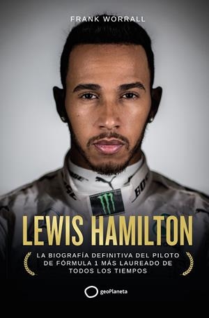 LEWIS HAMILTON | 9788408252948 | WORRALL, FRANK | Llibreria Ombra | Llibreria online de Rubí, Barcelona | Comprar llibres en català i castellà online