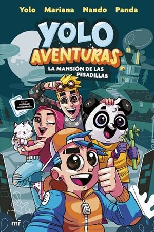 YOLO AVENTURAS. LA MANSIÓN DE LAS PESADILLAS | 9788427049345 | LOS AVENTUREROS: YOLO, NANDO, MARIANA Y PANDA | Llibreria Ombra | Llibreria online de Rubí, Barcelona | Comprar llibres en català i castellà online