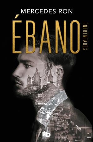 ÉBANO (ENFRENTADOS 2) | 9788413142814 | RON, MERCEDES | Llibreria Ombra | Llibreria online de Rubí, Barcelona | Comprar llibres en català i castellà online
