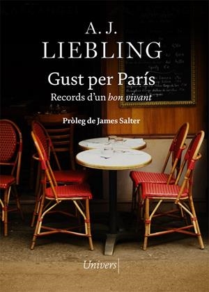 GUST PER PARÍS | 9788418375996 | LIEBLING, A.J. | Llibreria Ombra | Llibreria online de Rubí, Barcelona | Comprar llibres en català i castellà online