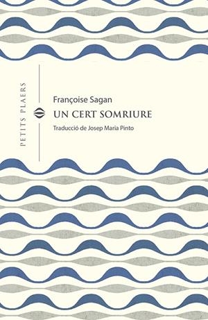 UN CERT SOMRIURE | 9788418908378 | SAGAN, FRANÇOISE | Llibreria Ombra | Llibreria online de Rubí, Barcelona | Comprar llibres en català i castellà online