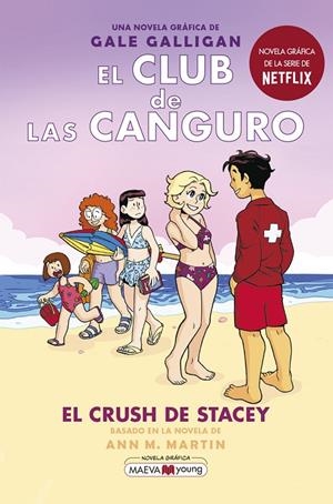 EL CLUB DE LAS CANGURO 7: EL CRUSH DE STACEY | 9788418184901 | GALLIGAN, GALE | Llibreria Ombra | Llibreria online de Rubí, Barcelona | Comprar llibres en català i castellà online