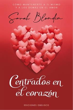 CENTRADOS EN EL CORAZÓN | 9788491118091 | BLONDIN, SARAH | Llibreria Ombra | Llibreria online de Rubí, Barcelona | Comprar llibres en català i castellà online