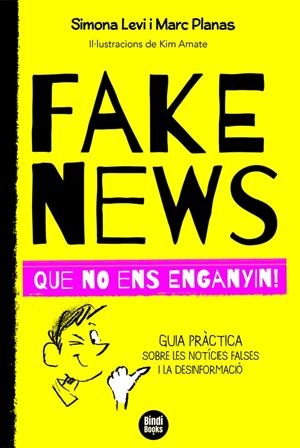 FAKE NEWS | 9788418288272 | PLANAS I ESTEVA, MARC/LEVI, SIMONA | Llibreria Ombra | Llibreria online de Rubí, Barcelona | Comprar llibres en català i castellà online
