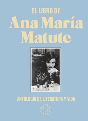 EL LIBRO DE ANA MARÍA MATUTE | 9788418187797 | MATUTE, ANA MARÍA | Llibreria Ombra | Llibreria online de Rubí, Barcelona | Comprar llibres en català i castellà online