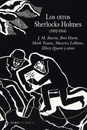 LOS OTROS SHERLOCKS HOLMES (1892-1944) | 9788490658321 | VARIOS AUTORES | Llibreria Ombra | Llibreria online de Rubí, Barcelona | Comprar llibres en català i castellà online