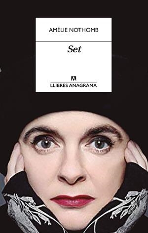 SET | 9788433918017 | NOTHOMB, AMÉLIE | Llibreria Ombra | Llibreria online de Rubí, Barcelona | Comprar llibres en català i castellà online