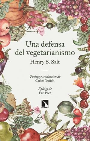 UNA DEFENSA DEL VEGETARIANISMO | 9788413524009 | S. SALT, HENRY | Llibreria Ombra | Llibreria online de Rubí, Barcelona | Comprar llibres en català i castellà online