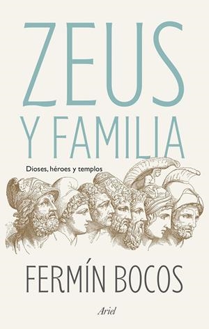ZEUS Y FAMILIA | 9788434435117 | BOCOS, FERMÍN | Llibreria Ombra | Llibreria online de Rubí, Barcelona | Comprar llibres en català i castellà online