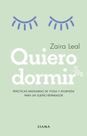QUIERO DORMIR | 9788418118913 | LEAL, ZAIRA | Llibreria Ombra | Llibreria online de Rubí, Barcelona | Comprar llibres en català i castellà online