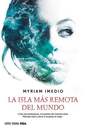 LA ISLA MÁS REMOTA DEL MUNDO | 9788491879664 | IMEDIO MYRIAM | Llibreria Ombra | Llibreria online de Rubí, Barcelona | Comprar llibres en català i castellà online