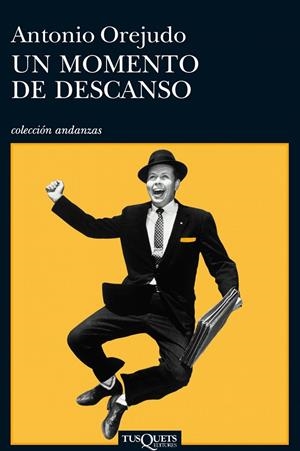 UN MOMENTO DE DESCANSO | 9788483836156 | OREJUDO, ANTONIO | Llibreria Ombra | Llibreria online de Rubí, Barcelona | Comprar llibres en català i castellà online