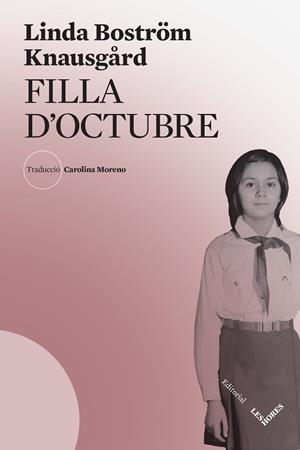 FILLA D'OCTUBRE | 9788412398137 | BOSTRÖM KNAUSGÅRD, LINDA | Llibreria Ombra | Llibreria online de Rubí, Barcelona | Comprar llibres en català i castellà online