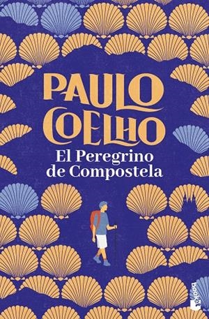 EL PEREGRINO DE COMPOSTELA | 9788408253112 | COELHO, PAULO | Llibreria Ombra | Llibreria online de Rubí, Barcelona | Comprar llibres en català i castellà online