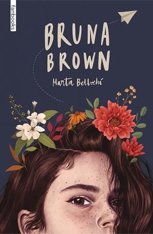 BRUNA BROWN | 9788418327834 | BELLVEHÍ, MARTA | Llibreria Ombra | Llibreria online de Rubí, Barcelona | Comprar llibres en català i castellà online