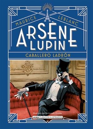 ARSÈNE LUPIN, CABALLERO LADRÓN | 9788418395680 | LEBLANC, MAURICE | Llibreria Ombra | Llibreria online de Rubí, Barcelona | Comprar llibres en català i castellà online